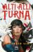 Altı Allı Turna (Altı Allı Turna, #1)