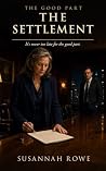 The Settlement: A...