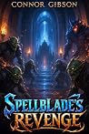 Spellblade's Reve...