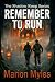 Remember to Run (The Shadow Sleep Series)