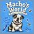 Macho's World by Tracy Keesee