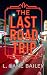 The Last Road Trip