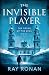 The Invisible Player: The O...