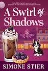 A Swirl of Shadow...
