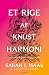 Et rige af knust harmoni (Et rige af torne og roser, #6)