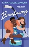 Breakaway by Laura Marquez Diamond
