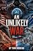 An Unlikely War