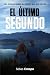 El último segundo