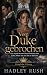 Vom Duke gebrochen: Eine ro...