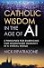 Catholic Wisdom in the Age ...