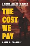 The Cost We Pay