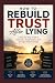 How to Rebuild Trust after ...