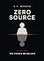 Zero Source: The Things We ...