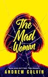 The Mad Woman