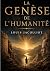 La genèse de l'humanité: La...