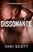 Dissonance (Fractured Frequ...