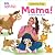 Learn to Say: Mama! (Ms. Ra...