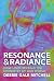 Resonance & Radiance by Debbie Gale Mitchell Resonance & Radiance by Debbie Gale Mitchell