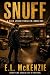 Snuff, A Nick Lynch Thriller, Book 1 by E.L. McKenzie