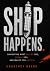 SHIP HAPPENS: NAVIGATING WH...