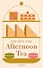 ​Recipes for Afternoon Tea:...
