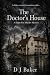 The Doctor's House