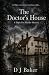 The Doctor's House