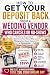 How to Get Your Deposit Bac...