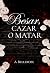 Besar, cazar o matar
