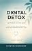 Digital Detox: A Dopamine F...