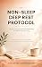 The Non-Sleep Deep Rest Pro...