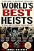 World's Best Heists