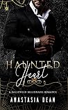 Haunted Heart (A Holiday Billionaire Romance Novella)