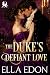 The Duke's Defiant Love : H...