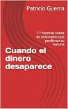Cuando el dinero ...