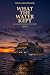 What the Water Kept: A Clai...