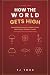 How The World Gets High: A ...
