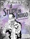 A Study In Indigo...