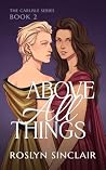 Above All Things