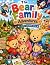 The Bear Family Adventures:...