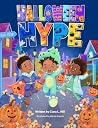 Halloween Hype  by Ciara Hill