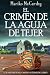 El crimen de la aguja de te...