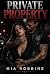 Private Property: A Dark MC...
