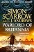Warlord of Britannia by Simon Scarrow Warlord of Britannia by Simon Scarrow