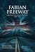 FABIAN FREEWAY: High Road T...