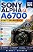 SONY ALPHA A6700 BENUTZERHA...