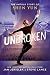 Unbroken: The Untold Story ...