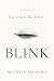 Blink by Michele Packard