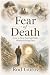 FEAR OF DEATH: How to Stop ...