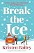 Break the Ice: An opposites...